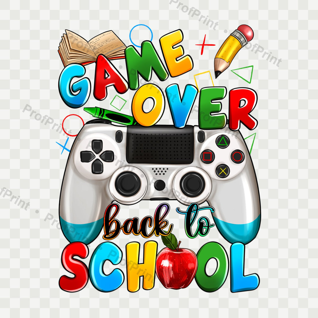 Game Over Back to School DTF Transfer
