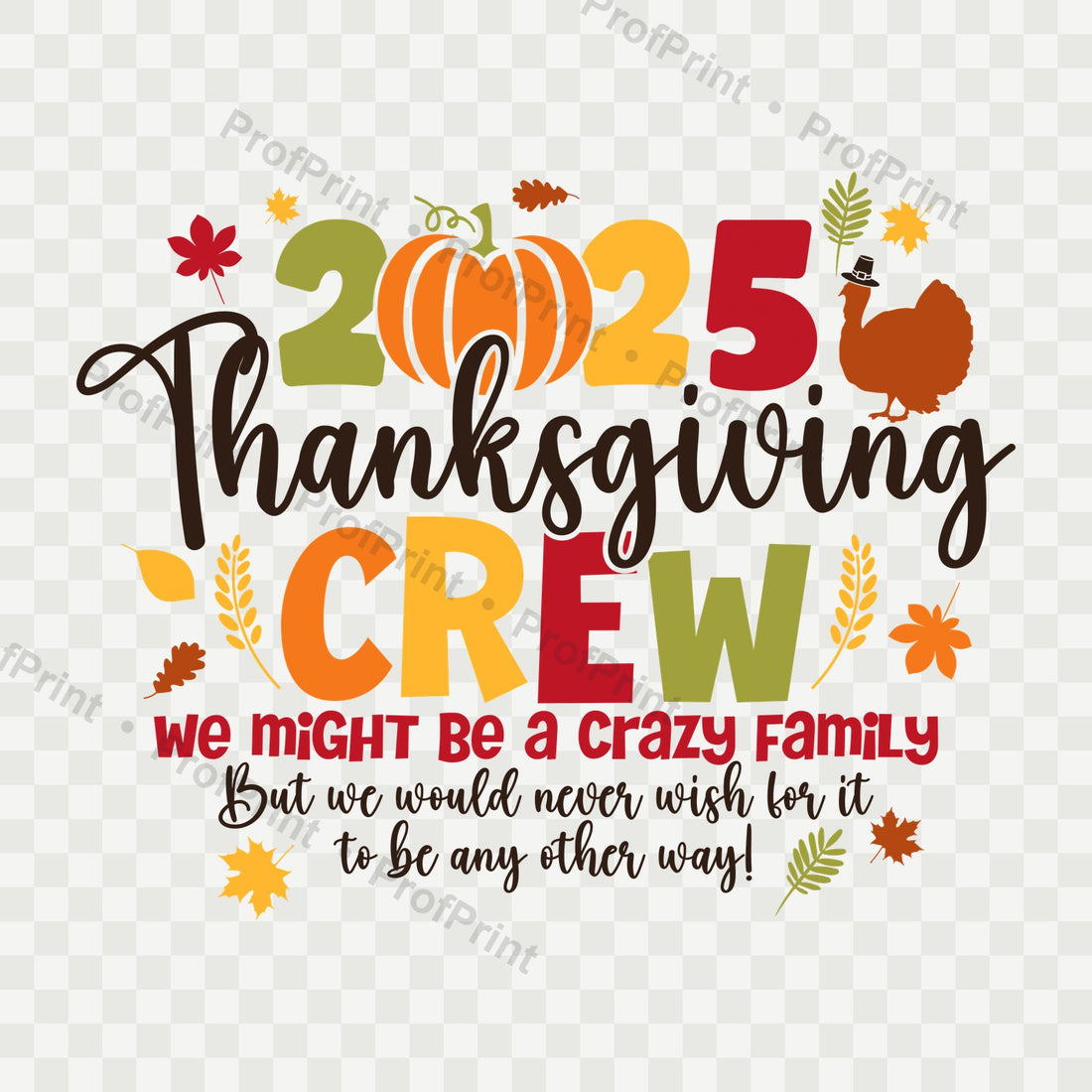 Thanksgiving Crew DTF Transfer