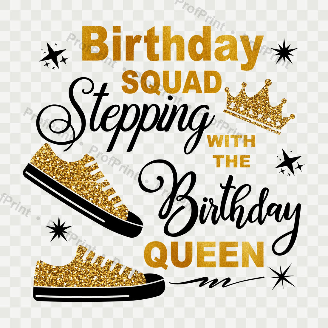 Birthday Squad Queen DTF Transfer