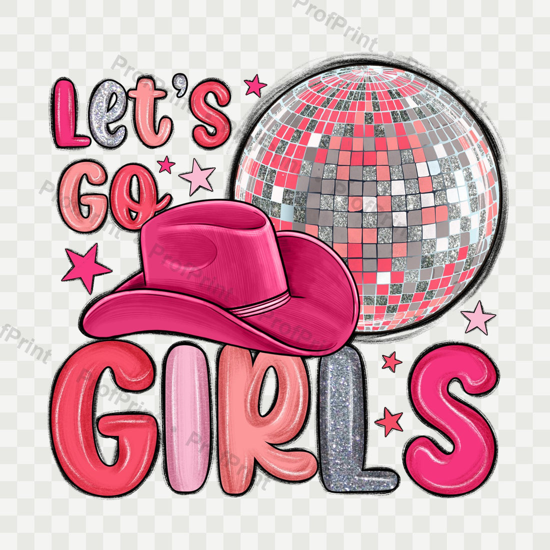 Let's Go Girls DTF Transfer